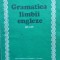 Gramatica Limbii Engleze Pentru Uz Scolar - Georgiana Galateanu Ecaterina Comisel , E942