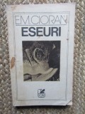 E. M. CIORAN - ESEURI