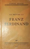 CU PRIVIRE LA FRANZ FERDINAND