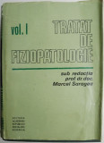Tratat de fiziopatologie, vol. I &ndash; Marcel Saragea