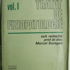 Tratat de fiziopatologie, vol. I – Marcel Saragea