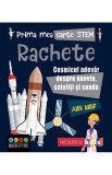 Prima mea carte Stem : Rachete