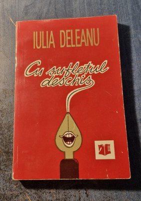 Cu sufletul deschis Iulia Deleanu cu autograf foto