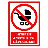 indicator interzis accesul cu carucioare