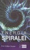 Energia Spiralei - Gilbert Jausas - Carte Noua/Anticariat