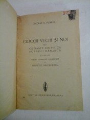CIOCOII VECHI SI NOI sau CE NASTE DIN PISICA SOARECI MANANCA (roman) - NICOLAE M. FILIMON