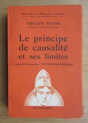 Philipp Frank - Le principe de causalite et ses limites foto