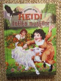 Heidi, fetita muntilor &ndash; Johanna Spyri