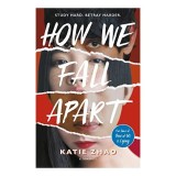 How We Fall Apart