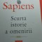 Sapiens ,scurta istorie a omenirii, Yuval Noah harari. 531