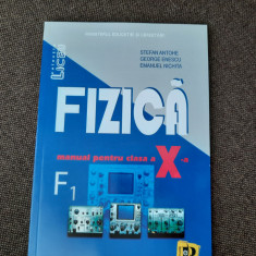 FIZICA MANUAL PENTRU CLAS A X A STEFAN ANTOHE/GEORGE ENESCU RF11/1