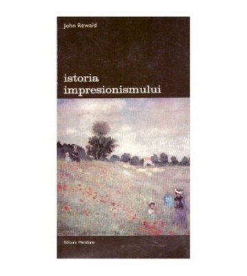 John Rewald - Istoria impresionismului vol. 1 - 124046 foto