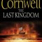 Bernard Cornwell - The Last Kingdom