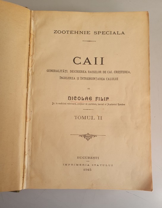 Nicolae Filip - Zootehnie speciala - Caii. Generalitati, descrierea raselor de cai, cresterea ,Vol. 2 ,1915