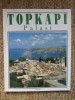 TOPKAPI PALAST IN LIMBA GERMANA