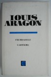 Frumoasele cartiere &ndash; Louis Aragon - Roman Beletristica