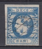 ROMANIA 1869 LP 26 CAROL I CU FAVORITI VALOAREA 10 BANI ALBASTRU STAMPILA GRATAR