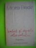 HOPCT Isabel si Apele Diavolului-MIRCEA ELIADE-SCRISUL ROMANESC 1990-154 PAGINI, Zaharia Stancu