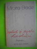 HOPCT Isabel si Apele Diavolului-MIRCEA ELIADE-SCRISUL ROMANESC 1990-154 PAGINI