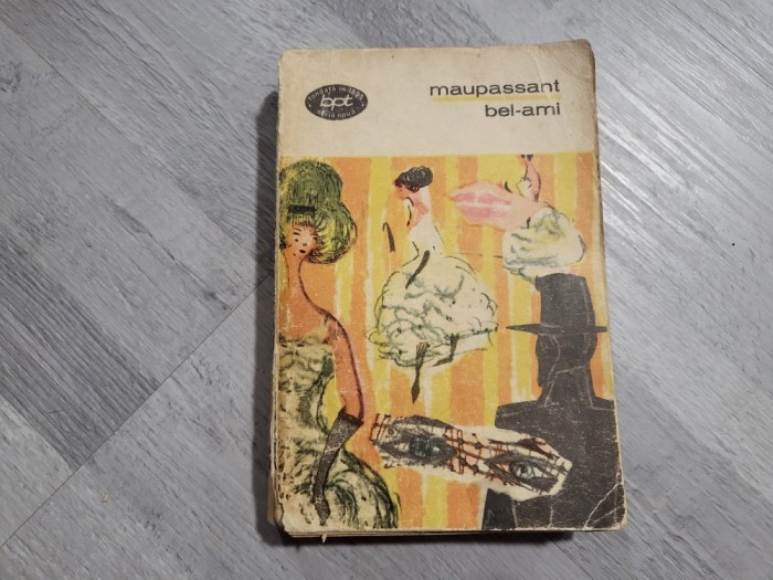 Bel-Ami de Maupassant