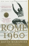 Rome 1960: The Olympics That Changed the World