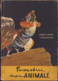 HST C159 Povestiri despre animale 1956 Ernest Seton Thompson