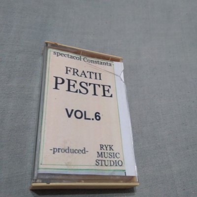 CASETA AUDIO FORMATIA PETRECERE FRATII PESTE VOL 6 RARA!!!!DE TARABA foto