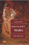 Mara - Ioan Slavici