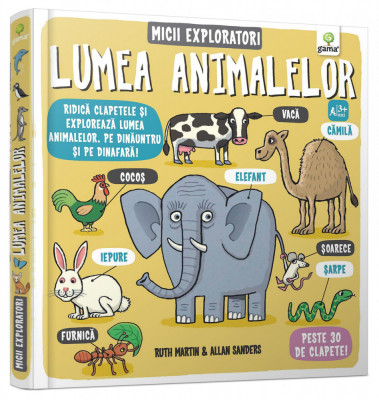 Lumea Animalelor, Ruth Martin - Editura Gama foto