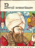 Povesti nemuritoare volum 24 editia Ion Creanga 1982 carte clasica literatura romana