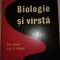 BIOLOGIE SI VARSTA-SUB REDACTIA PROF. O. FODOR