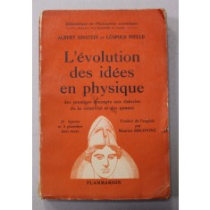 L &#039;EVOLUTION DES IDEES EN PHYSIQUE par ALBERT EINSTEIN et LEOPOLD INFELD , 1938