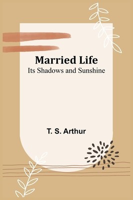 Married Life; Its Shadows and Sunshine foto