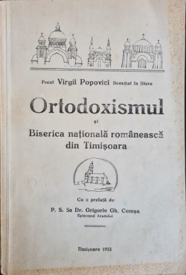 Ortodoxismul si Biserica Nationala Romaneasca din Timisoara &amp;ndash; Preot Virgil Popovici foto