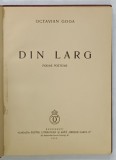 DIN LARG , POEME POSTUME de OCTAVIAN GOGA , 1939