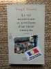 La Vie Myst&eacute;rieuse D&#039;un Tueur Anonyme - Virgil Tanase, Franceza, 1990, 271 pagini