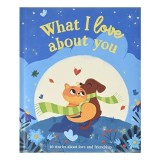 What I Love About You