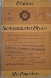 Semiconductor Physics - P.S. Kireev, carte