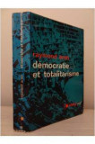 Democratie et totalitarisme / Raymond Aron