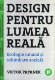 Design pentru lumea reală