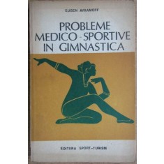Eugen Avramoff - Probleme Medico-Sportive in Gimnastica