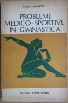 Eugen Avramoff - Probleme Medico-Sportive in Gimnastica foto