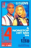 Twenty 4 Seven / Various - Is It Love &amp; Non Stop Hit Mix '94 , Caseta audio