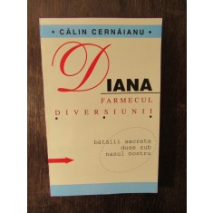 CALIN CERNAIANU - DIANA FARMECUL DIVERSIUNII