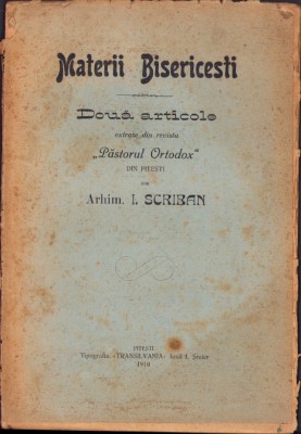HST 964SPN Materii bisericești de arhimandrit I Scriban, 1910, Pitești foto