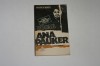 Dosar Ana Pauker - Marius Mircu, Biografii, 175 pagini