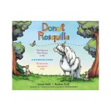 Donut/Rosquilla (Spanish-English Bilingual Edition): The Unicorn Who Wants to Fly/ El Unicornio Que Queria Volar