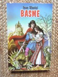 Ioan Slavici - Basme - 2009