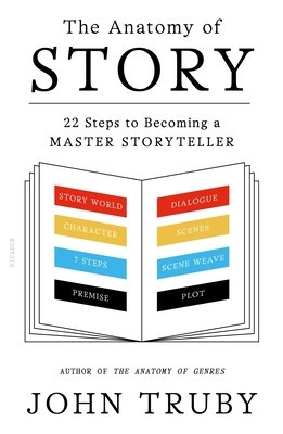 The Anatomy of Story: 22 Steps to Becoming a Master Storyteller foto
