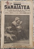 Revista Sanatatea// nr. 10, anul XXXVI, decembrie 1936